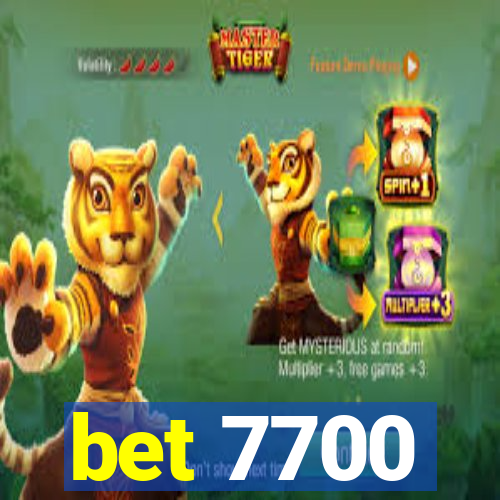 bet 7700